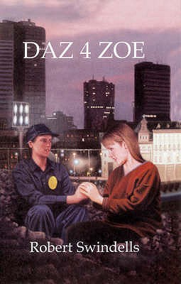 Daz 4 Zoe - Swindells, Robert, and Bennett, Andrew, and Taylor, Jim