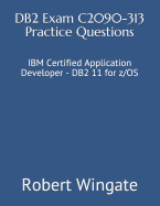 DB2 Exam C2090-313 Practice Questions