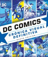 DC Comics Cr?nica Visual (DC Comics Year by Year)