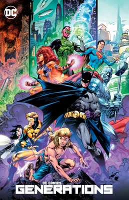 DC Comics: Generations - 