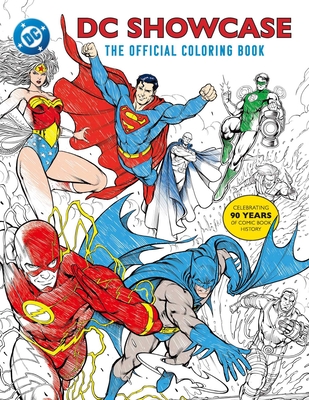 DC Showcase: The Official Coloring Book - Insight Editions