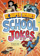DC Super Heroes School Jokes