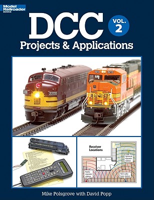 DCC Projects & Applications Vol. 2 - Polsgrove, Mike, and Popp, David