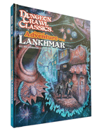 DCC RPG Tome of Adventure Volume 3: DCC Lankhmar