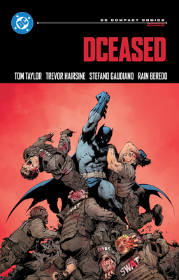 Dceased: DC Compact Comics Edition - Taylor, Tom