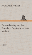 de Aardbeving Van San Francisco de Aarde En Haar Volken, 1907