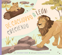 de Cachorro a Le�n: Creciendo