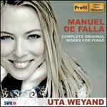 De Falla: Complete Original Works for Piano