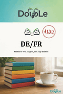 De/Fr: Ma�triser deux langues, une page � la fois