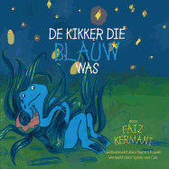 De kikker die blauw was