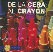 de la Cera al Crayon