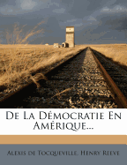 De la democratie en Amerique