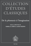 de La Phantasia A L'Imagination