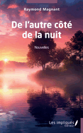 De l'autre c?t? de la nuit