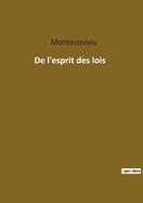 De l'Esprit DES Lois