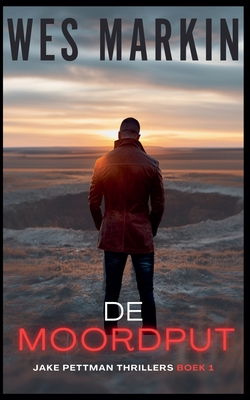 De Moordput - Markin, Wes