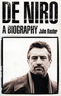 De Niro: A Biography