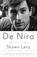 de Niro: A Life