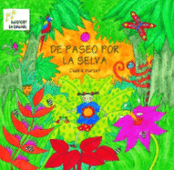 De Paseo Por la Selva
