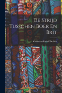 de Strijd Tusschen Boer En Brit