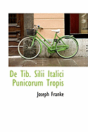 de Tib. Silii Italici Punicorum Tropis