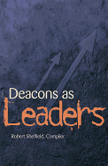 Deacons as leaders