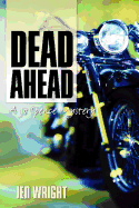 Dead Ahead