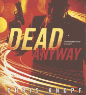 Dead Anyway