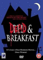 Dead & Breakfast