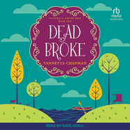 Dead Broke: A Cozy Mystery