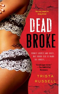 Dead Broke - Russell, Trista