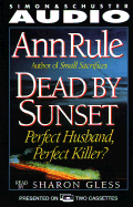 Dead By Sunset: Perfect Husband? Perfect Killer?