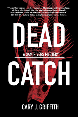 Dead Catch - Griffith, Cary J