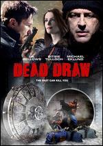 Dead Draw