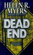Dead End - Myers, Helen R