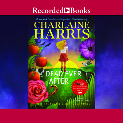 Dead Ever After - Parker, Johanna (Narrator)