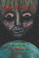 Dead Evolution: The Second Dark Age