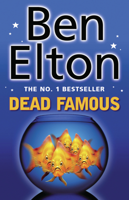 Dead Famous - Elton, Ben