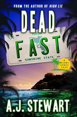 Dead Fast - Stewart, A J
