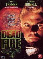 Dead Fire - Robert Lee
