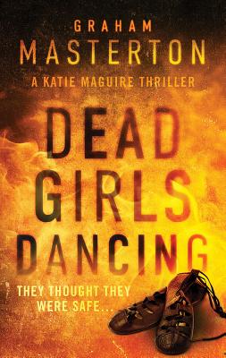 Dead Girls Dancing - Masterton, Graham