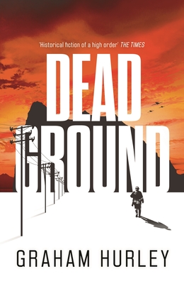 Dead Ground - Hurley, Graham