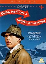 Dead Heat on a Merry-Go-Round