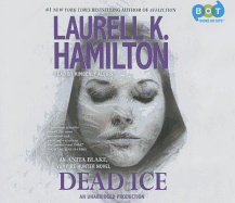 Dead Ice: An Anita Blake, Vampire Hunter Novel