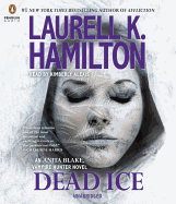 Dead Ice: An Anita Blake, Vampire Hunter Novel