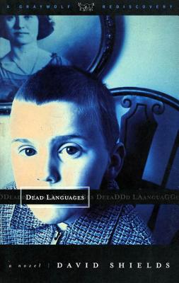 Dead Languages - Shields, David