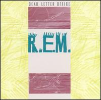 Dead Letter Office - R.E.M.