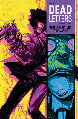 Dead Letters, Volume 3 - Sebela, Christopher