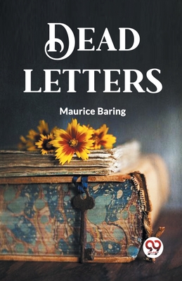 Dead Letters - Baring, Maurice