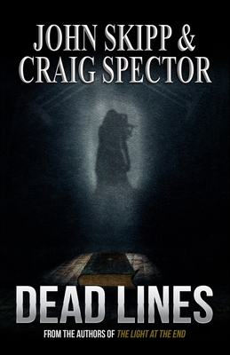 Dead Lines - Spector, Craig, and Skipp, John